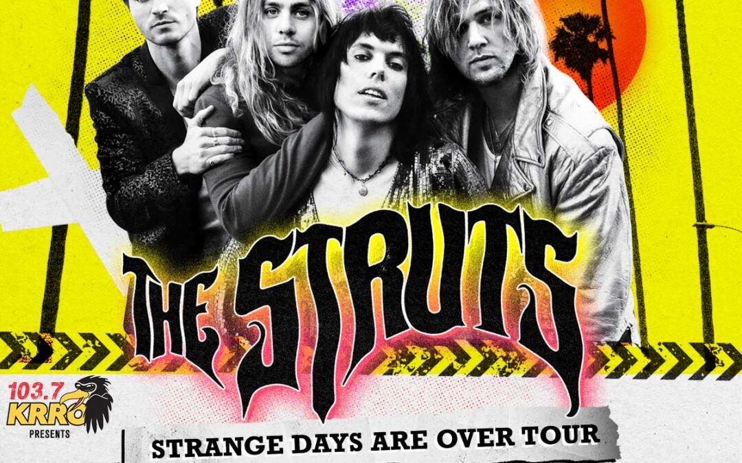 New Concert Announcement: THE STRUTS
